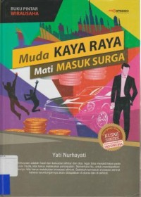 Image of Buku Pintar Wirausaha: Muda kaya raya mati masuk surga