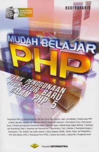 Image of Mudah belajar PHP; teknik penggunaan fitur-fitur baru dalam PHP 5