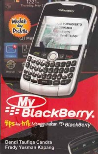 Image of My Blackberry tips dan trik menggunakan BB