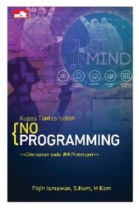 Image of Kupas tuntas istilah no programming; diterapkan pada JIM Prototyper