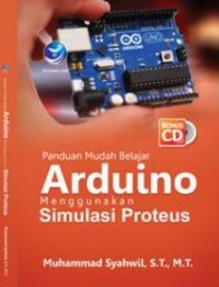 Image of Panduan mudah belajar arduino menggunakan simulasi proteus