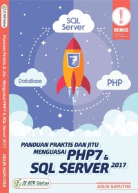 Image of Panduan Praktis dan Jitu menguasai PHP7 & SQL Server 2017
