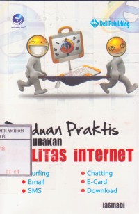 Image of Panduan Praktis menggunakan fasilitas Internet