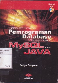 Image of Panduan praktis pemrograman database menggunakan MySQL dan java