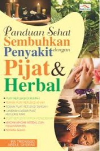Image of Panduan sehat sembuhkan penyakit dengan pijat & herbal