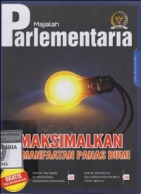 Image of PARLEMENTARIA; Memaksimalkan Pemanfaatan Panas Bumi
