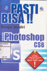 Image of Pasti bisa!! belajar sendiri adobe photoshop cs6