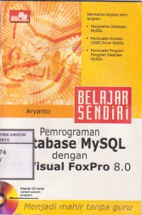 Image of Pemrograman database MySQL dengan MS Visual FoxPro 8.0