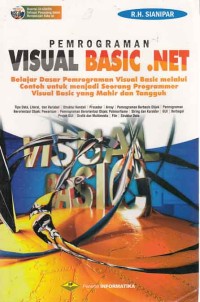 Image of Pemrograman Visual Basic.Net; belajar dasar pemrograman visual basic melalui contoh untuk menjadi seorang programer visual basic yang mahir dan tangguh