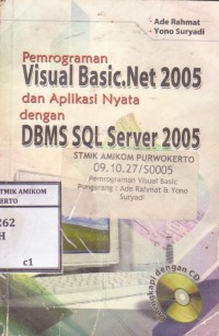 Image of Pemrograman Visual Basic. NET 2005 dan Aplikasi Nyata dengan DBMS SQL Server 2005
