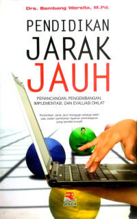 Image of Pendidikan jarak jauh: perancangan, pengembangan, implementasi, dan evaluasi diklat