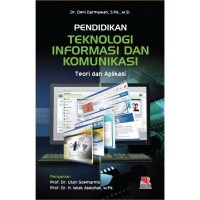 Image of Pendidikan Teknologi Informasi dan Komunikasi: teori dan aplikasi
