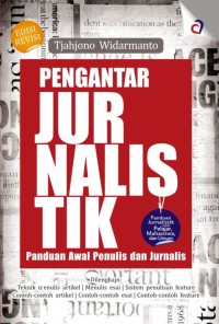 Image of Pengantar Jurnalistik: panduan awal menulis dan jurnalis