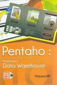 Image of Pentaho: Solusi Open Source untuk membangun data warehouse