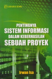 Image of Pentingnya sistem informasi dalam keberhasialan sebuah proyek