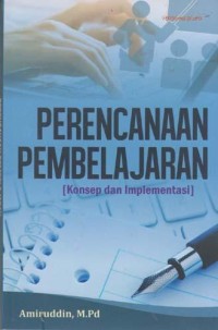 Image of Perancangan pembelajaran (konsep dan implementasi)