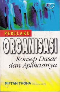 Image of Perilaku organisasi konsep dasar dan aplikasinya