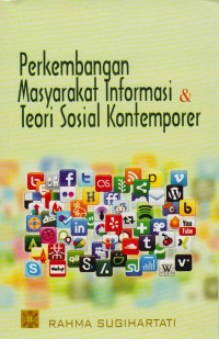 Image of Perkembangan masyarakat informasi & teori sosial kotemporer