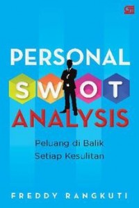 Image of Personal SWOT analysis; peluang di balik setiap kesulitan