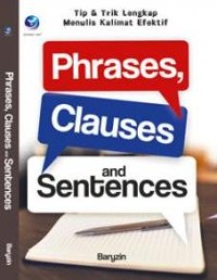 Image of tip & trik lengkap; phrases, slauses and sentences