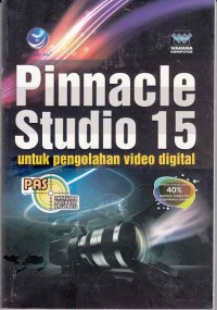 Image of PAS (panduan aplikatif & solusi) Pinnacle Studio 15 untuk pengolahan video digital
