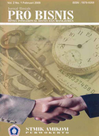 Image of Pro Bisnis; mitra intelektual bisnis dan manajemen Vol.2 No.1 Februari 2009