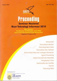 Image of Proceeding; seminar nasional riset teknologi informasi 2010 (web science: pendekatan multidisiplin untuk web yang lebih bermanfaat bagi masyarakat)