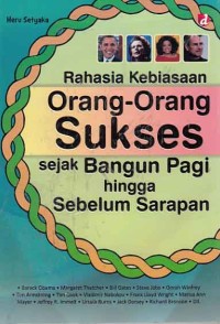 Image of Rahasia kebiasaan orang-orang sukses sejak bangun pagi hingga sebelum sarapan