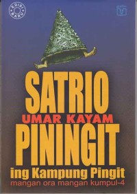 Image of Satrio Piningit Ing Kampung Pingit; mangan ora mangan kumpul 4