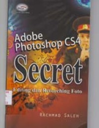 Image of Adobe Photoshop CS4 secret editingg dan retouching foto