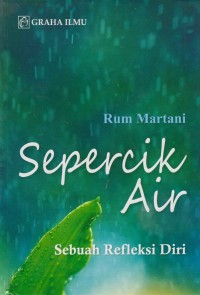 Image of Sepercik Air Sebuah Refleksi Diri