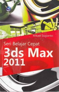 Image of Seri belajar cepat 3ds max 2011