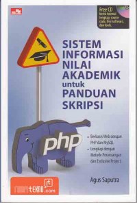 Image of Sistem Informasi Nilai Akademik untuk Panduan Skripsi