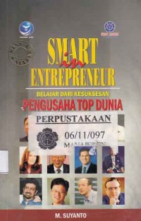 Image of Smart in Entrepreneur: Belajar dari Kesuksesan pengusaha Top Dunia