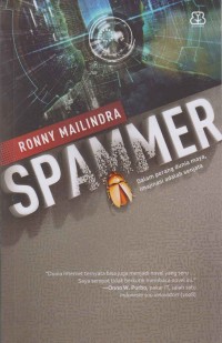 Image of Spammer; dalam perang dunia maya, imajinasi adalah senjata
