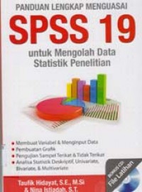 Image of Panduan Lengkap Menguasai SPSS 19 untuk mengolah data statistik penelitian