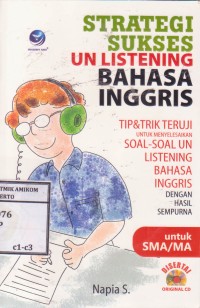 Image of Strategi Sukses ujian UN LISTENING BAHASA INGGRIS SMA