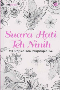 Image of Suara hati Teh Ninih; 250 penguat iman, penghangat jiwa