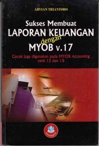 Image of Sukses Membuat Laporan Keuangan dengan MYOB V.17