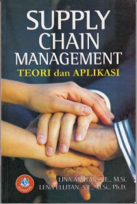 Image of Supply Chain Management teori dan aplikasi