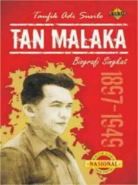 Image of Tan Malaka: biografi singkat 1897-1949