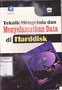 Image of Teknik Mengelola dan Menyelamatkan Data di Hardisk