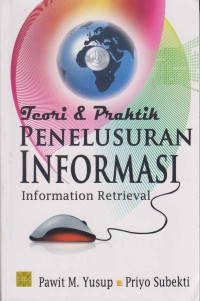 Image of Teori & Praktik penelususan informasi; information retrieval