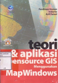 Image of Teori dan Aplikasi Opensource GIS Menggunakan MapWindows