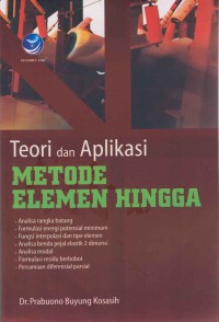Image of Teori dan aplikasi metode elemen hingga