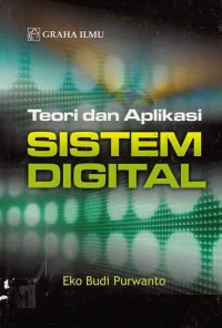 Image of Teori dan aplikasi sistem digital