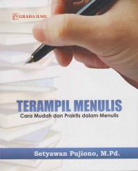 Image of Terampil menulis; cara mudah dan praktis dalam menulis