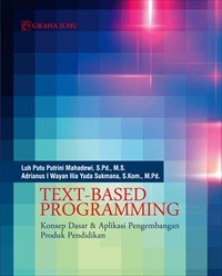 Image of Text-Based Programming; konsep dasara & aplikasi pengembangan produk pendidikan