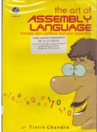Image of The Art of Assembly Language: Konsep dan aplikasi Bahasa Assembly