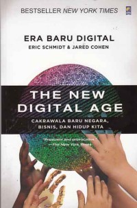 Image of The New Digital Age; Era Baru Digital